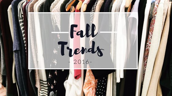 fall fashion trends 2016
