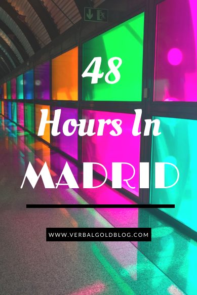 48 hours in Madrid