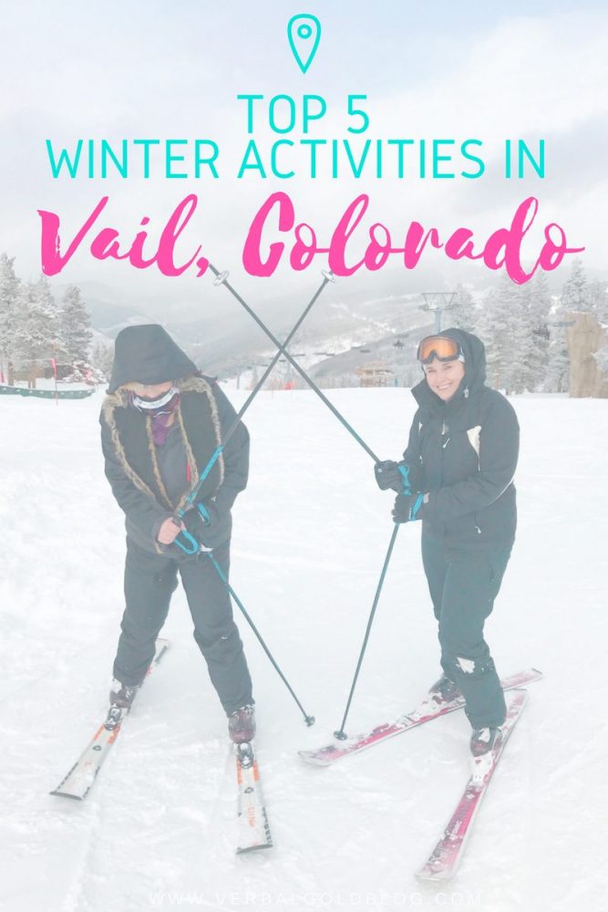 winter activities vail colorado travel guide travel blog 