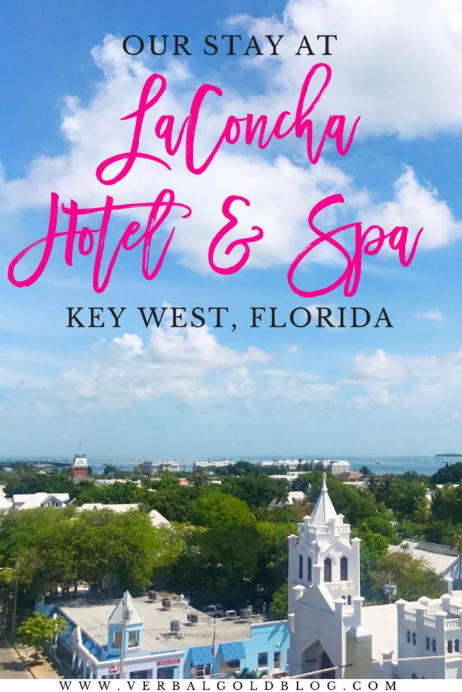 key west travel blogger Florida la concha hotel and spa Duval collection