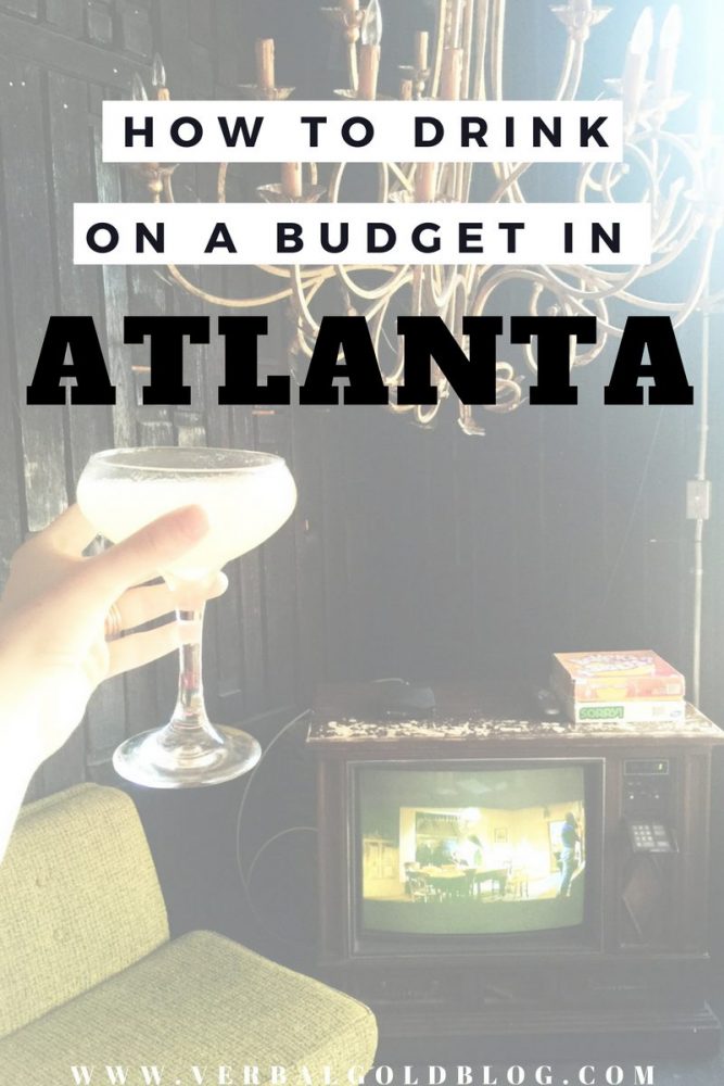 how to drink on a budget in Atlanta 
