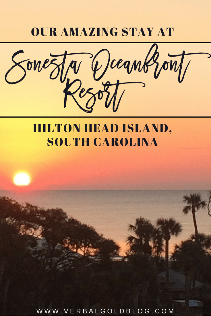 Sonesta ocean front resort Hilton head South Carolina travel blogger