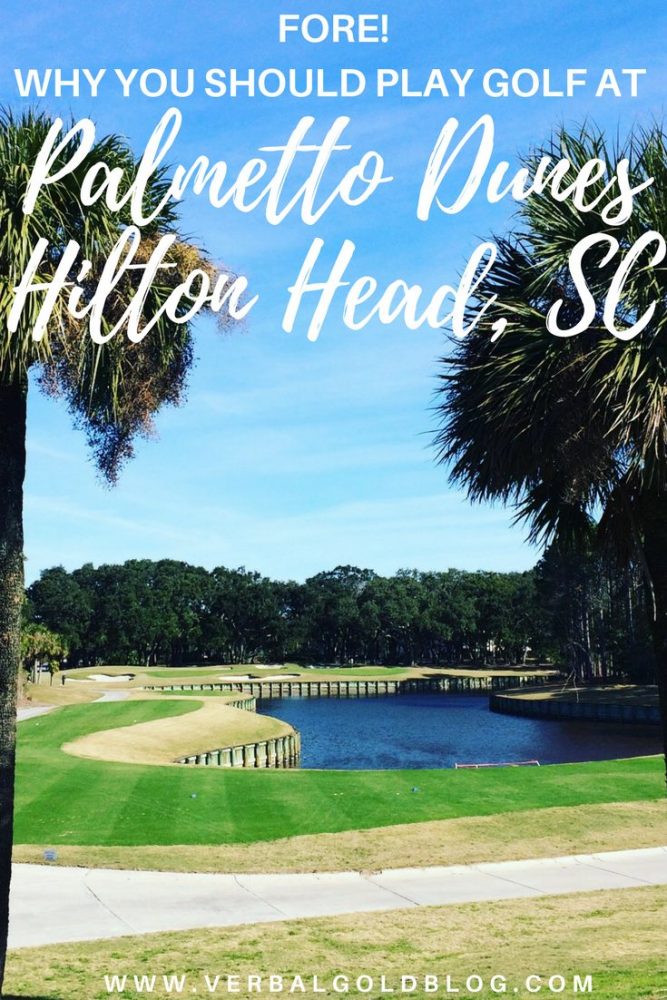 palmetto dunes golf Hilton head island South Carolina travel blogger