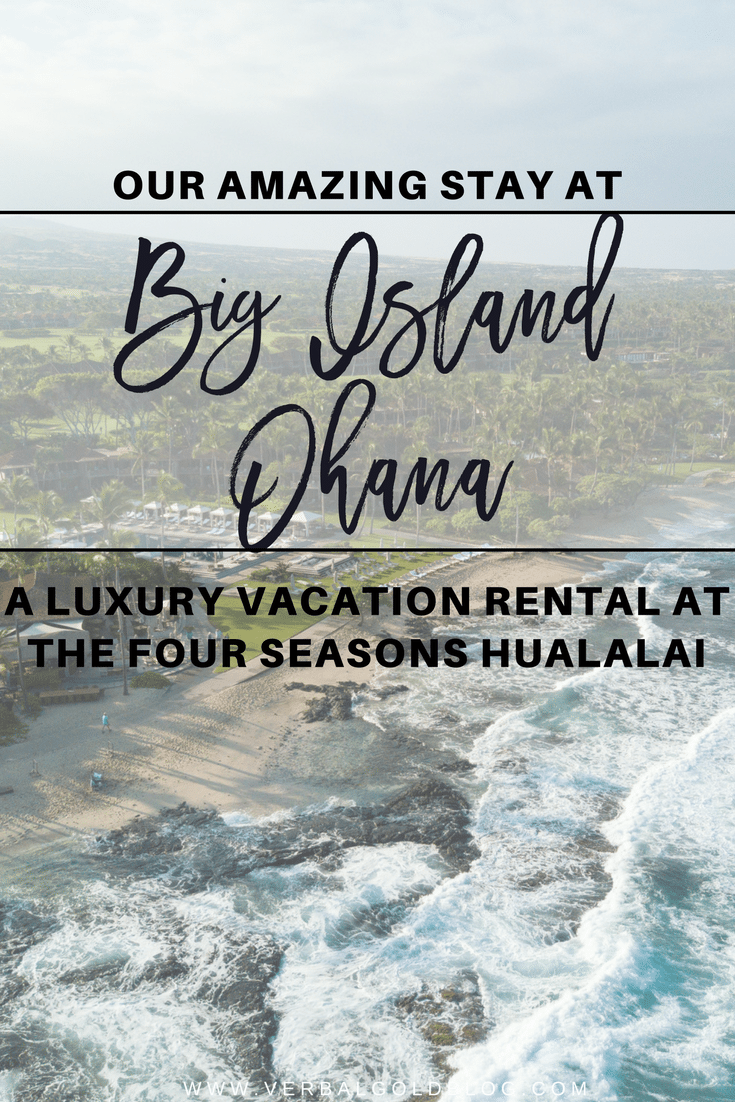 a luxury vacation rental at the Four Seasons Hualalai