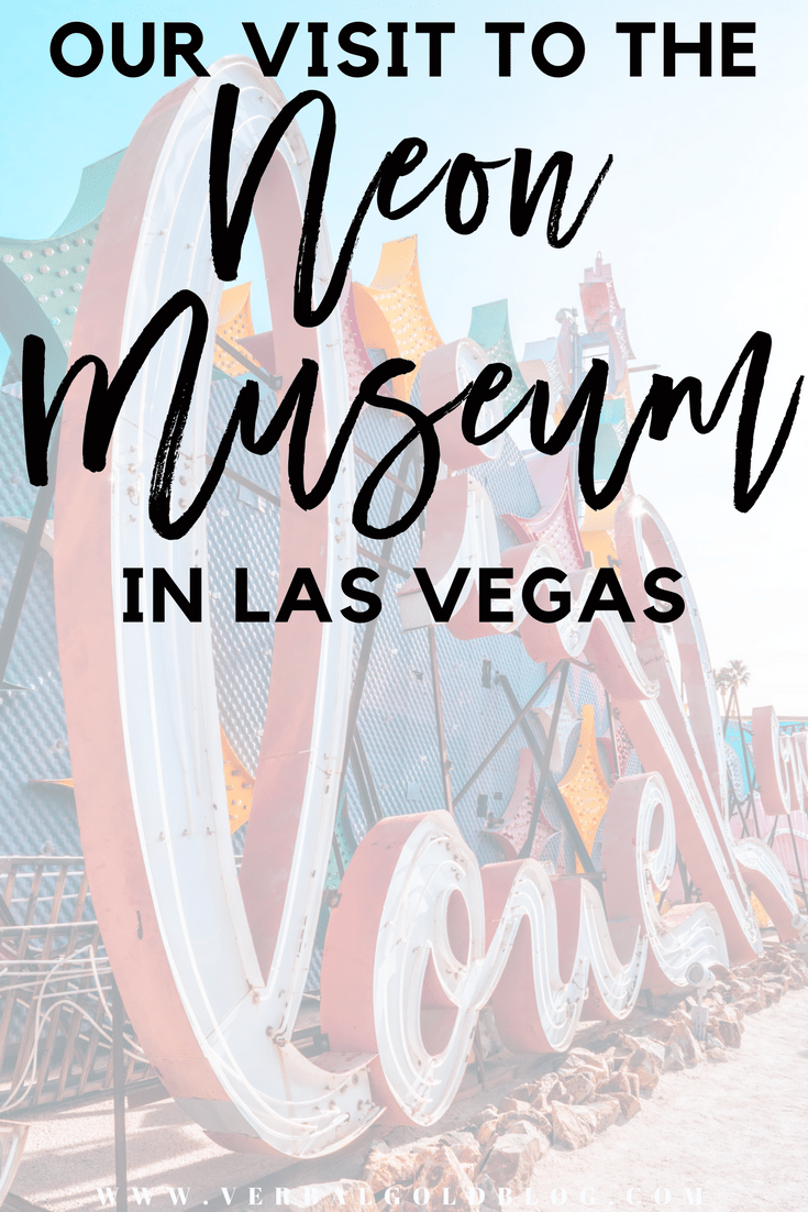 neon museum Las Vegas Nevada travel blogger