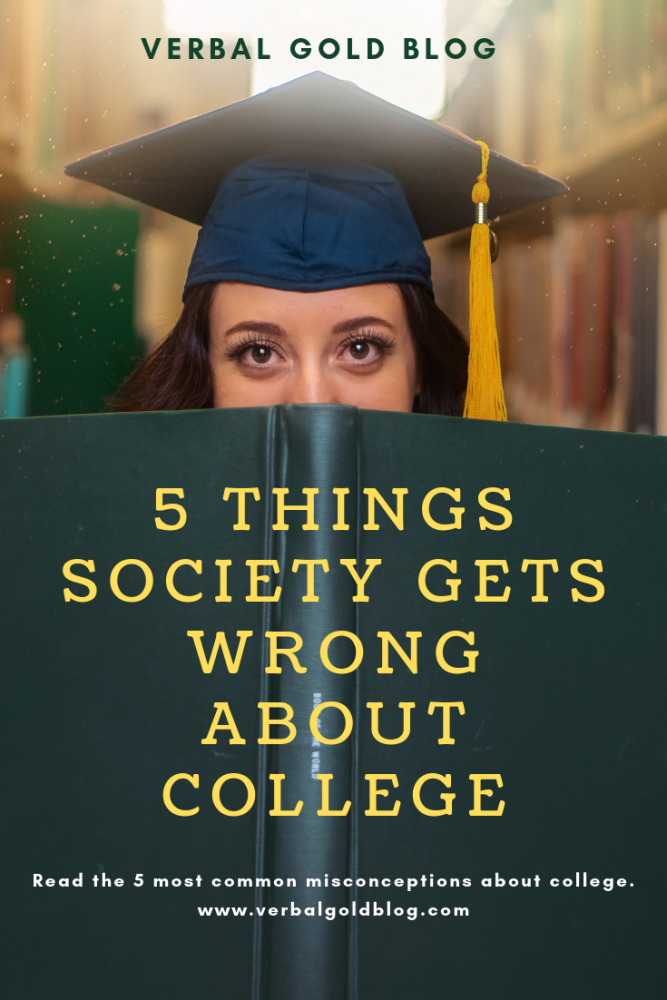 Five truths about going to college that no one tells you about! Here are five things society gets wrong about college