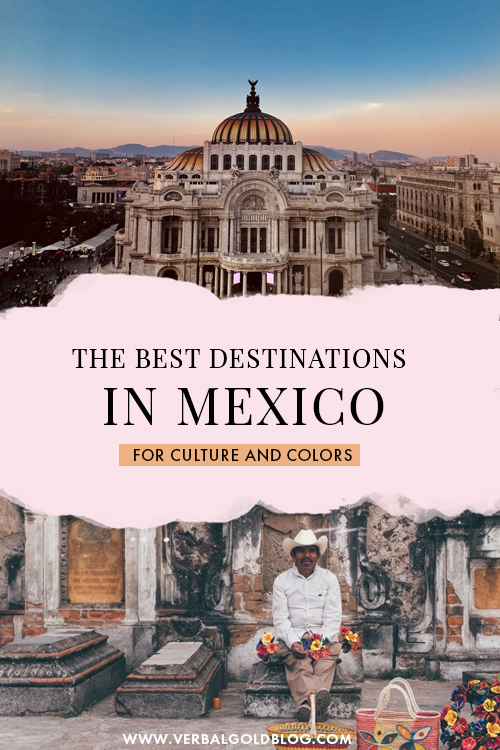 Visiting Mexico soon? If you're wondering where to go in Mexico for culture and colors, we've rounded up the best places to go for history and culture lovers! #Mexico