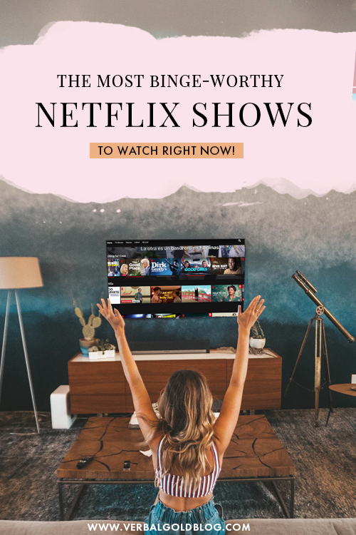 Top Binge Worthy Netflix Shows