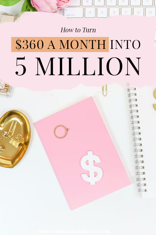 Money Monday: How to turn $360 a month into over $5 million