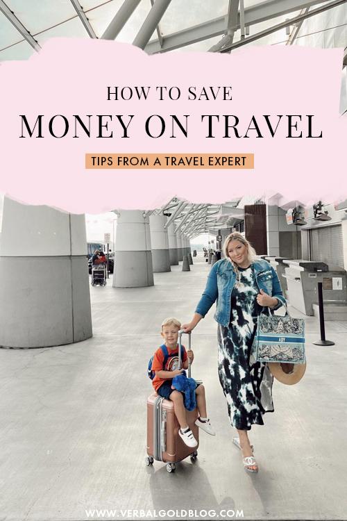 how to save money on travel tips